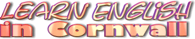 Learn English in Cornwall